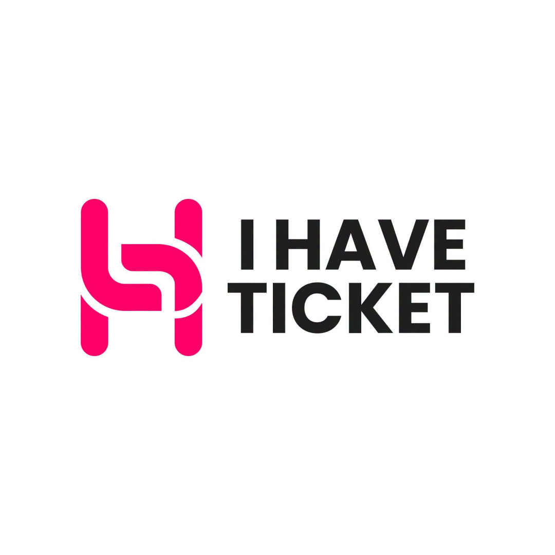 I HAVE TICKET